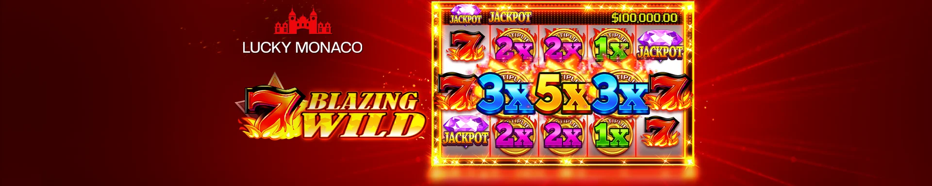 Lucky Monaco Blazing Wild