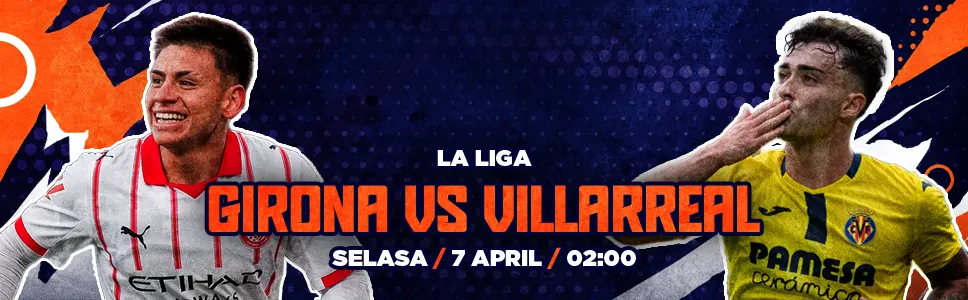 Girona vs Villarreal